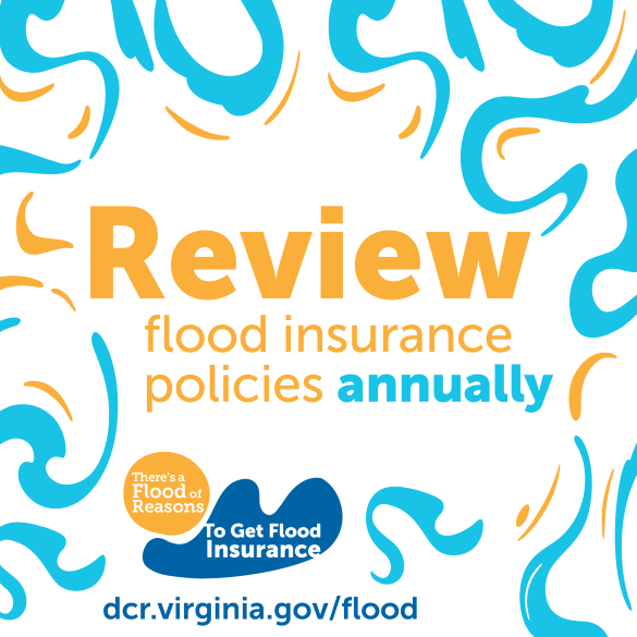 Review your flood insurance policies annually